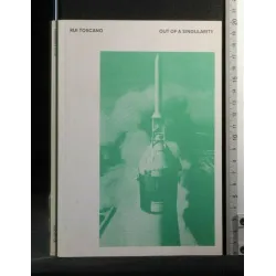 OUT OF A SINGULARITY