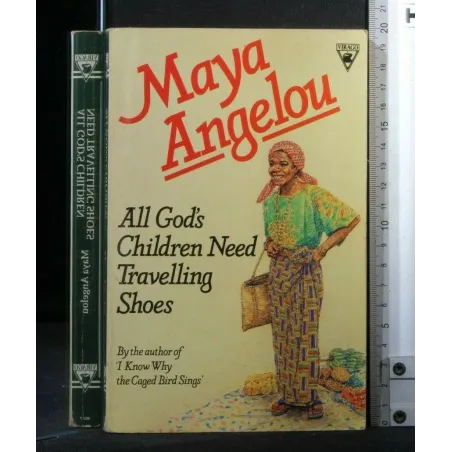 ALL GOD'S CHILDREN NEED TRAVELLING SHOES