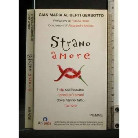 STRANO AMORE