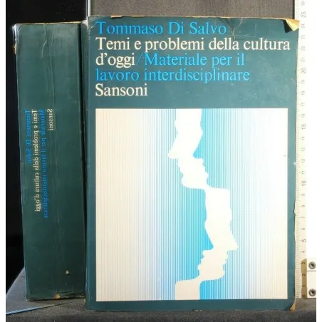 TEMI E PROBLEMI DELLA CULTURA D'OGGI