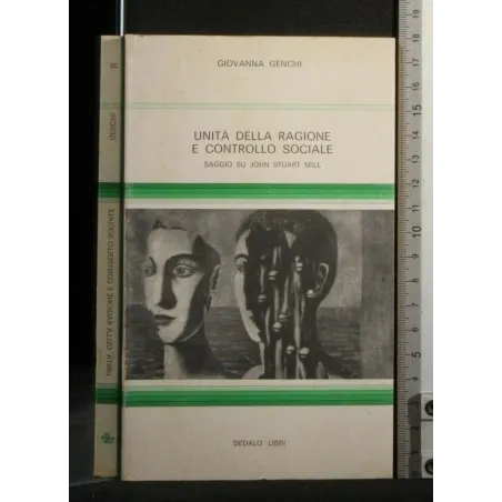 UNITA' DELLA RAGIONE E CONTROLLO SOCIALE