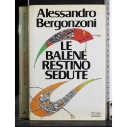 Le balene restino sedute