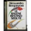 Le balene restino sedute
