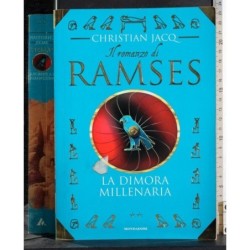 Il romanzo di Ramses Vol 2. La dimora millenaria