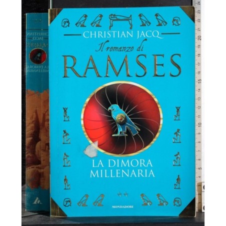 Il romanzo di Ramses Vol 2. La dimora millenaria