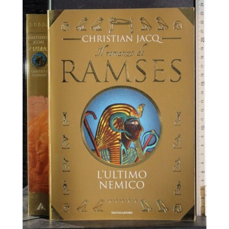 Il romanzo di Ramses Vol 5. L'ultimo nemico