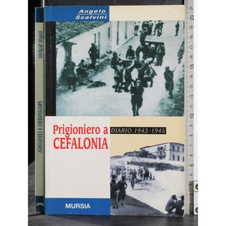 Prigioniero a cefalonia. Diario 1943-1945