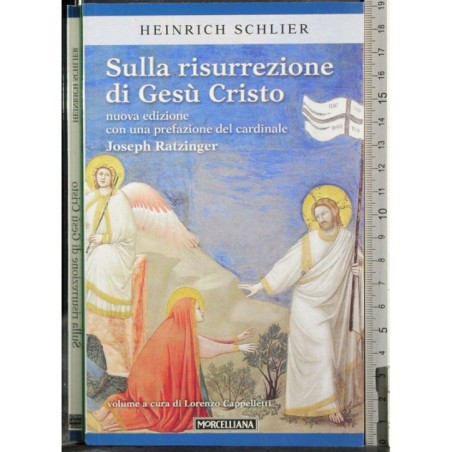 Sulla risurrezione di Gesù Cristo