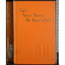 Let your name be Sanctified