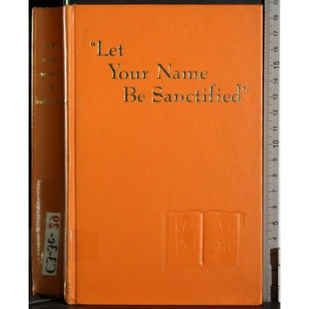 Let your name be Sanctified