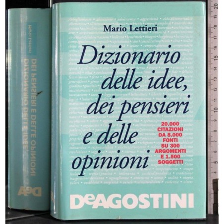 Dizionario delle idee, dei pensieri delle opinioni
