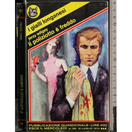 Il poliziotto è freddo