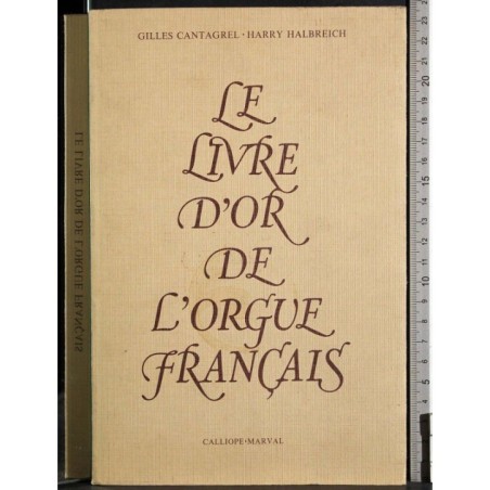 Le livre d'or de l'orgue francais