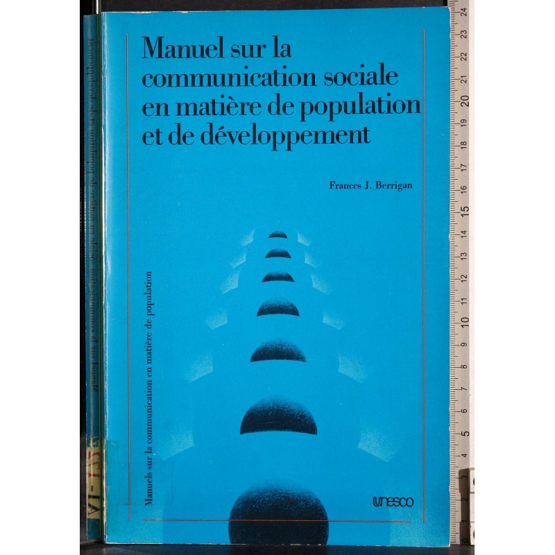 Manuel communication sociale en matiere de population et d..