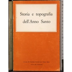 Storia e topografia dell'Anno Santo