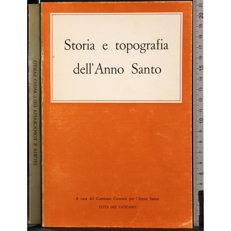 Storia e topografia dell'Anno Santo