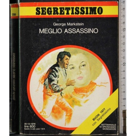 Meglio assassino