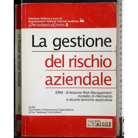 ERM. La gestione del rischio aziendale