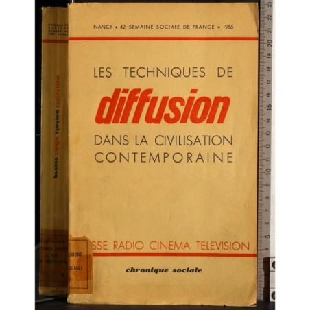 Techniques de diffusion civilisation contemporaine