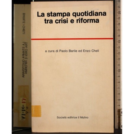 La stampa quotidiana tra crisi e riforma