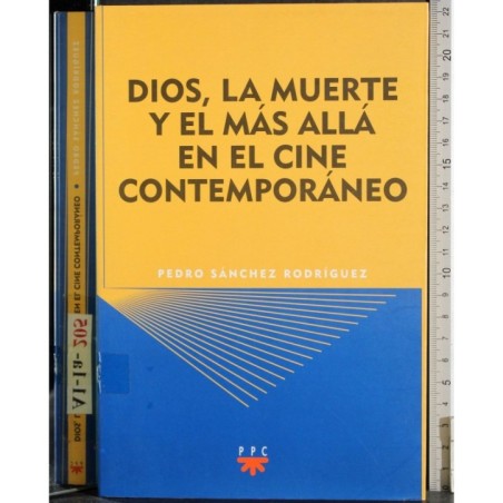 Dios la muerte y el mas alla en el cine contemporaneo