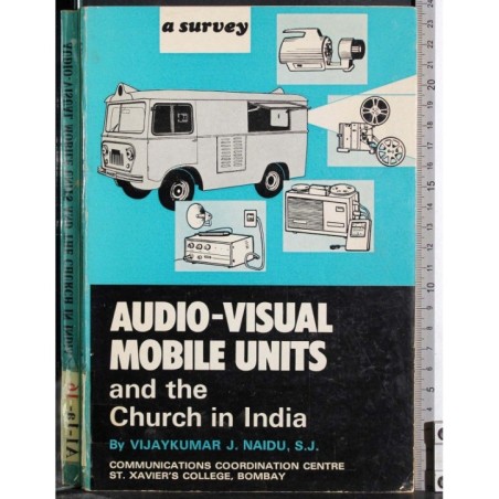 Audio-Visual mobile units and the Church in India