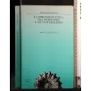 LA DIMENSIONE ETICA TRA STORICISMO E GIUSNATURALISMO