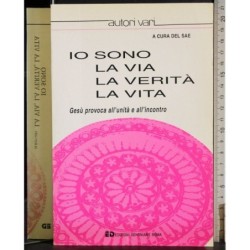 Io sono la via la verità la vita
