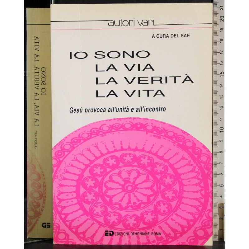 Io sono la via la verità la vita