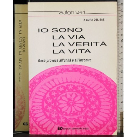 Io sono la via la verità la vita