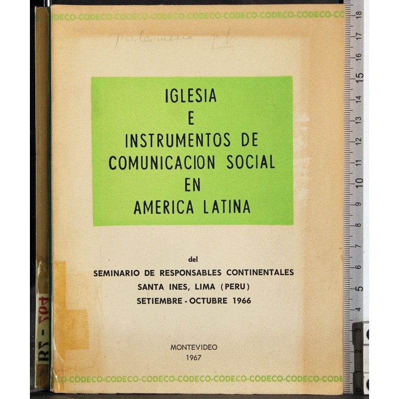 Iglesia e instrumentos comunicacion social America latina