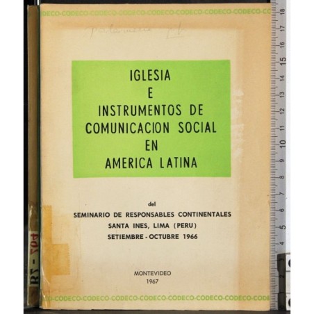Iglesia e instrumentos comunicacion social America latina
