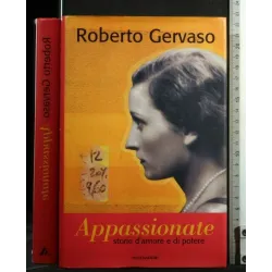APPASSIONATE STORIE D'AMORE E DI POTERE