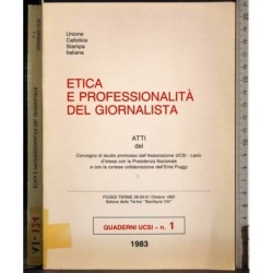 Etica e professionalità del giornalista