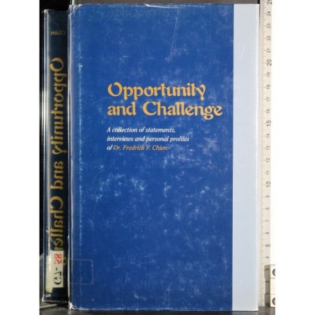 Opportunity and challenge