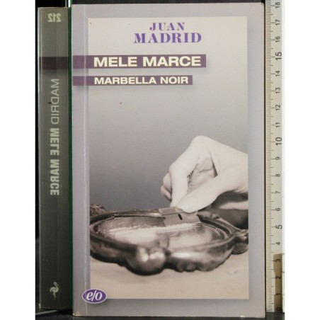 Mele marce. Marbella noir