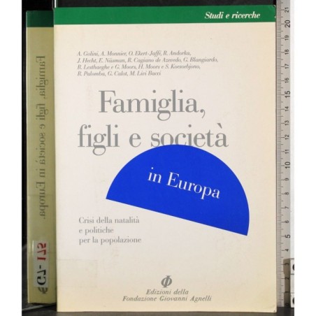 Famiglia, figli e società in Europa
