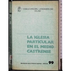 La iglesia particular en el medio castrense