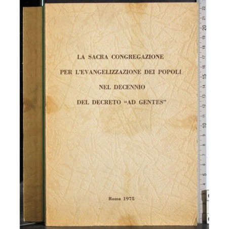 Sacra congregazione Evangelizzazione popoli del decreto ad gentes