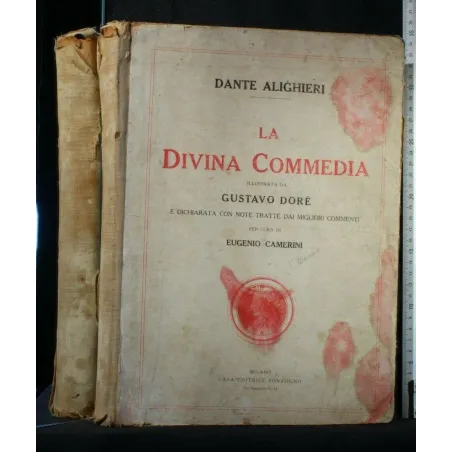 LA DIVINA COMMEDIA ILLUSTRATA DA GUSTAVO DORÈ E DICHIARATA CON