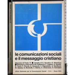 Le comunicazioni sociali e il messaggio cristiano