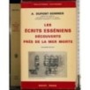 Les ecrites esseniens decouverts pres de la mer morte