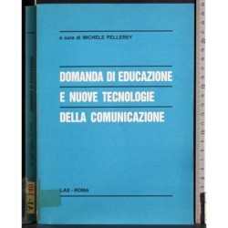 Domanda di educazione e nuove tecnologie della comunicazione