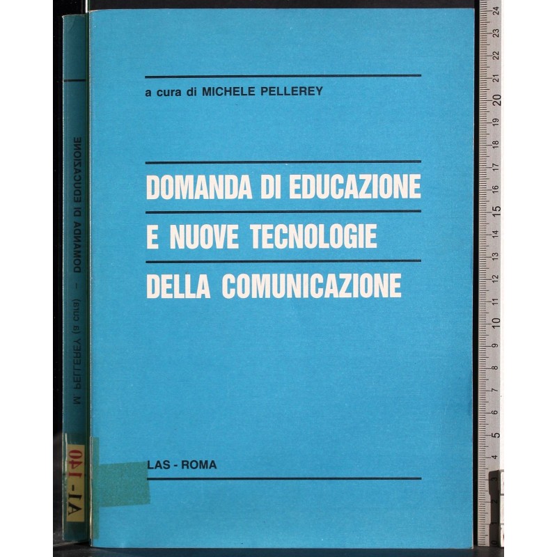 Domanda di educazione e nuove tecnologie della comunicazione