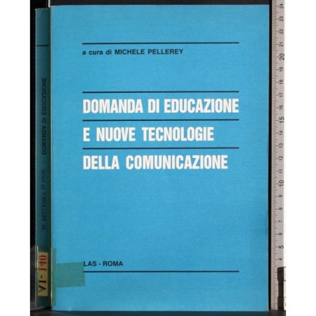 Domanda di educazione e nuove tecnologie della comunicazione