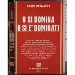 O si domina o si è dominati
