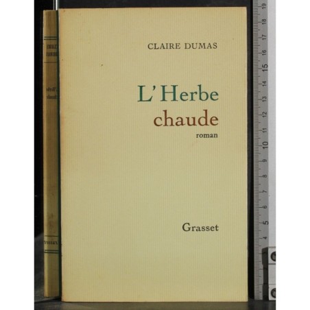 L'herbe chaude