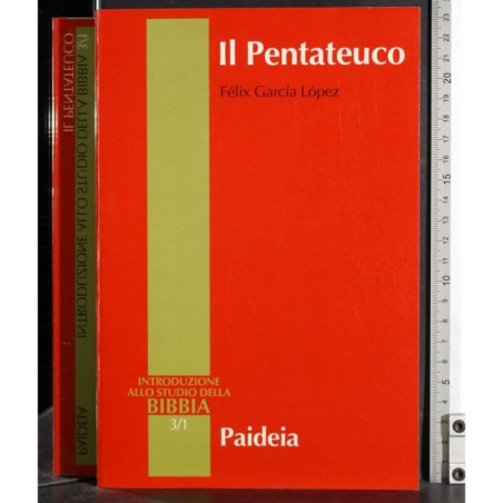 Introduzione studio Bibbia 3/1. Il pentateuco