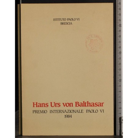 Hans urs von Balthasar. Premio internazionale Paolo VI
