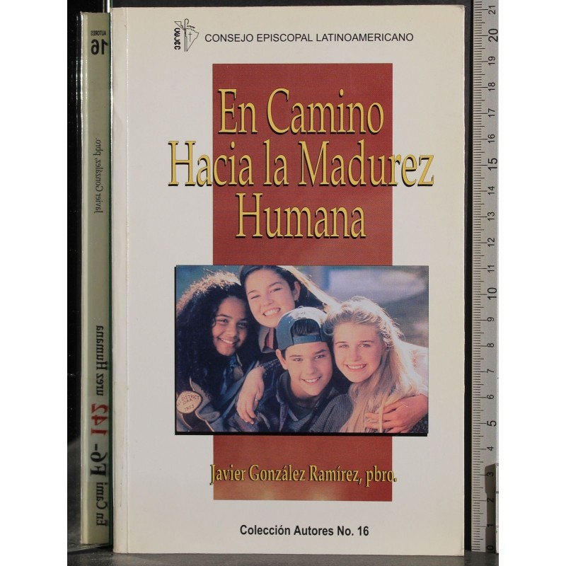 En camino Hacia la madurez humana